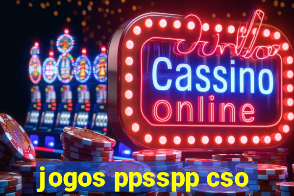 jogos ppsspp cso